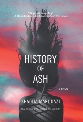History of Ash - Khadija Marouazi
