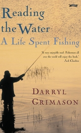 Reading the Water -  Darryl Grimason