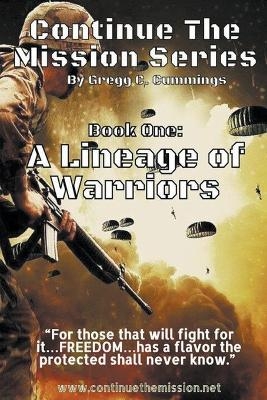 A Lineage of Warriors - Gregg Cummings