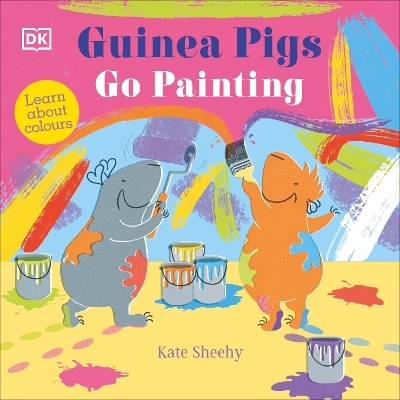 Guinea Pigs Go Painting - Kate Sheehy