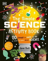 The Simple Science Activity Book - Bull, Jane