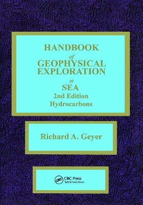 Handbook of Geophysical Exploration at Sea - 