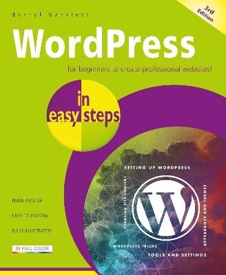 WordPress in easy steps - Darryl Bartlett