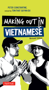 Making Out in Vietnamese -  Peter Constantine