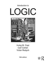 Introduction to Logic - Copi, Irving M.; Cohen, Carl; Rodych, Victor
