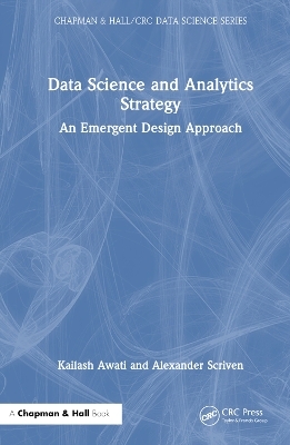 Data Science and Analytics Strategy - Kailash Awati, Alexander Scriven