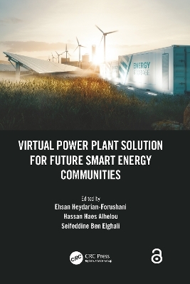Virtual Power Plant Solution for Future Smart Energy Communities - 