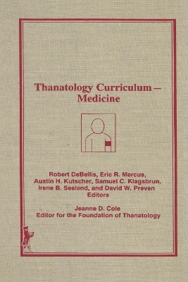 Thanatology Curriculum Medicine - 