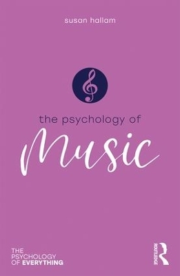 Psychology of Music - Susan Hallam