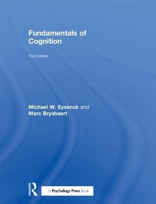 Fundamentals of Cognition - Michael W. Eysenck, Marc Brysbaert