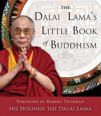 The Dalai Lama's Little Book of Buddhism -  Dalai Lama