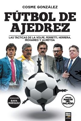 Fútbol de ajedrez - Cosme González