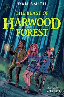 The Beast of Harwood Forest - Dan Smith