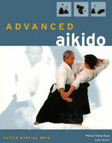 Advanced Aikido - Phong Thong Dang, Lynn Seiser