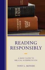 Reading Responsibly -  Tony L. Moyers