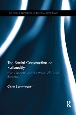 The Social Construction of Rationality - Onno Bouwmeester