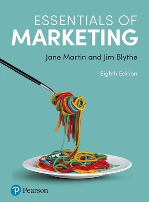 Essentials of Marketing - Jane Martin, Jim Blythe