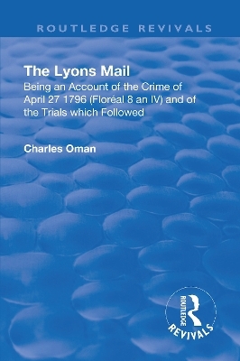 Revival: The Lyons Mail (1945) - Charles Oman