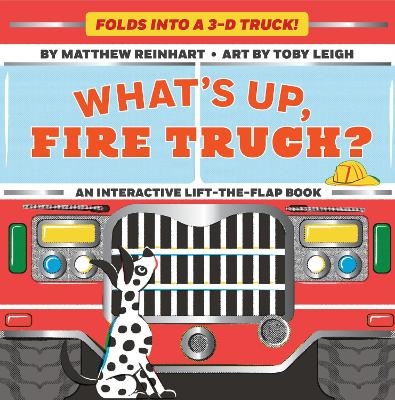 What's Up, Fire Truck? (A Pop Magic Book) - Matthew Reinhart