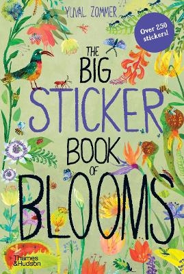 The Big Sticker Book of Blooms - Yuval Zommer