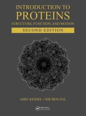 Introduction to Proteins - Amit Kessel, Nir Ben-Tal