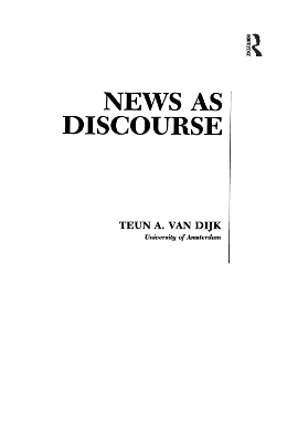 News As Discourse - Teun A. van Dijk