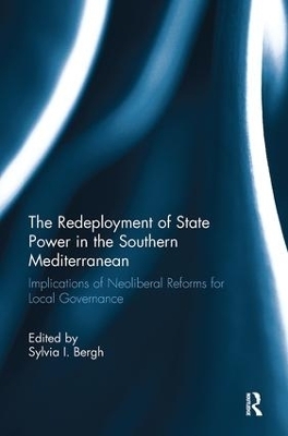 The Redeployment of State Power in the Southern Mediterranean - 