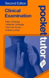 Pocket Tutor Clinical Examination - Cartledge, Peter; Cartledge, Catherine; Van Essen, Caleb; Lockey, Andrew