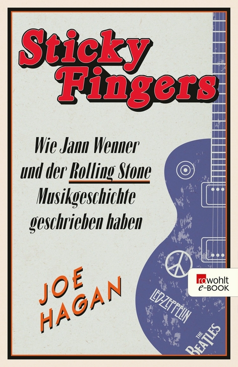 Sticky Fingers - Joe Hagan