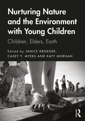Nurturing Nature and the Environment with Young Children - 