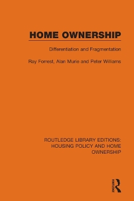 Home Ownership - Ray Forrest, Alan Murie, Peter Williams