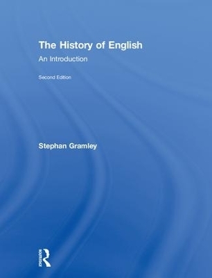 The History of English - Stephan Gramley
