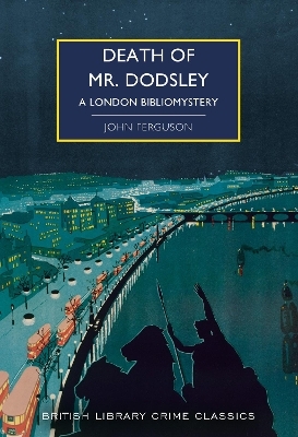 Death of Mr Dodsley - John Ferguson