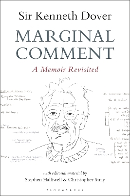 Marginal Comment - Sir K. J. Dover, Stephen Halliwell, Dr. Christopher Stray