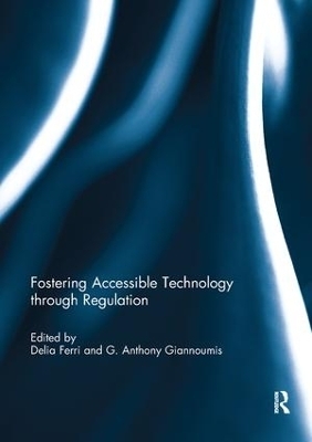 Fostering Accessible Technology through Regulation - 