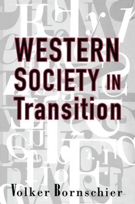 Western Society in Transition - Volker Bornschier