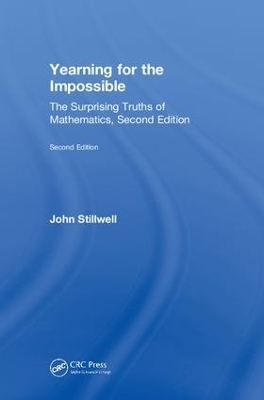 Yearning for the Impossible - John Stillwell
