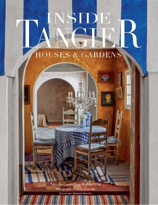 Inside Tangier - Nicoló Castellini Baldissera, Guido Taroni