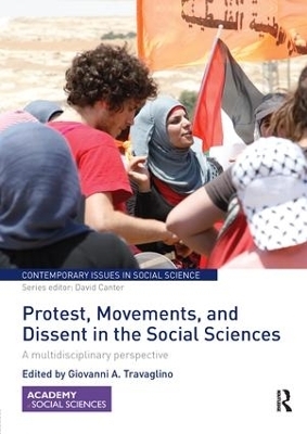 Protest, Movements, and Dissent in the Social Sciences - 