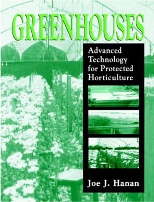 Greenhouses - Joe J. Hanan