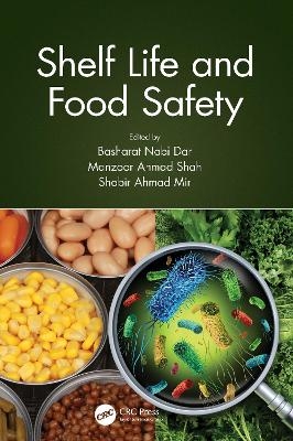 Shelf Life and Food Safety - 
