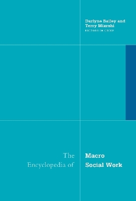 Encyclopedia of Macro Social Work - 