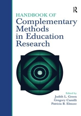 Handbook of Complementary Methods in Education Research - 