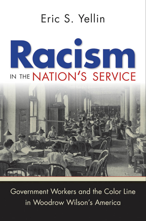 Racism in the Nation's Service - Eric S. Yellin