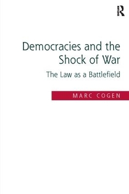 Democracies and the Shock of War - Marc Cogen