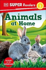 DK Super Readers Level 2 Animals at Home - Dk