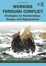 Working Through Conflict - Folger, Joseph P.; Poole, Marshall Scott; Stutman, Randall K.