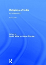 Religions of India - Mittal, Sushil; Thursby, Gene