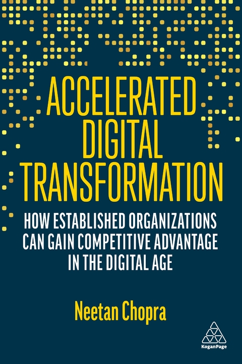 Accelerated Digital Transformation - Neetan Chopra