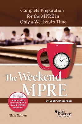 The Weekend MPRE - Leah Christensen